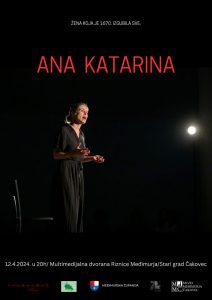 Najava monodrame Ana Katarine