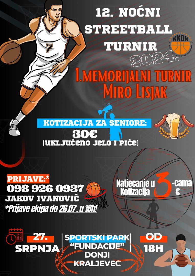 12. noćni streetball turnir i 1. memorijal Miro Lisjak