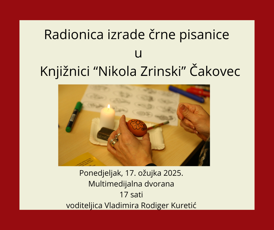 Izrada črne pisanice u Knjižnici “Nikola Zrinski” Čakovec