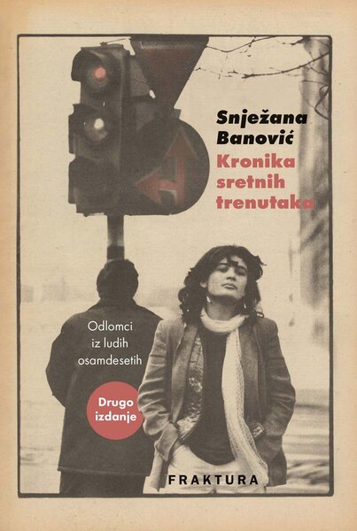 Knjiga: Kronika sretnih trenutaka - Snježana Banović
