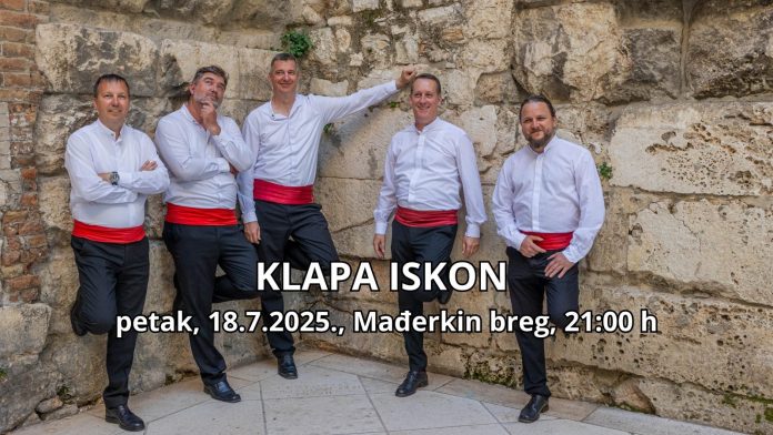 Klapa Iskon na Mađerkinom bregu