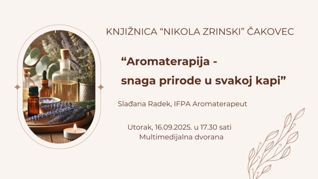 Plakat aromaterapije Knjižnice Nikola Zrinski u Čakovcu