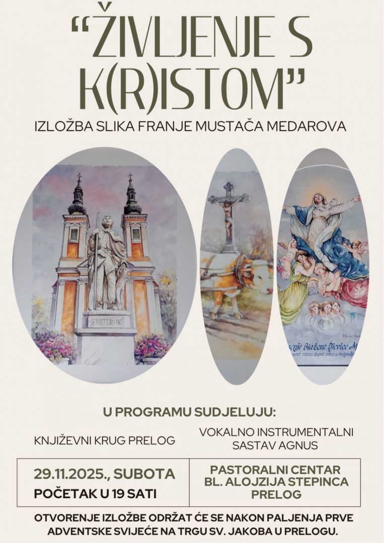 Izložba slika Franje Mustača Medarova - Življenje s K(r)istom